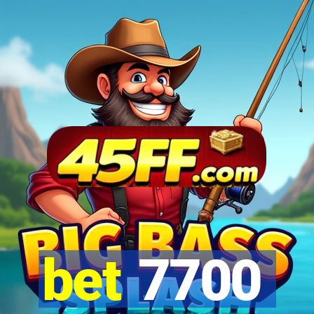 bet 7700
